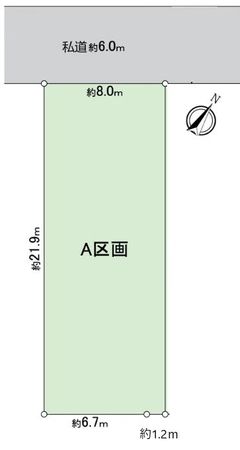 春日井市篠木町6丁目 A区画 区画図 春日井市篠木町6丁目 A区画 区画図
